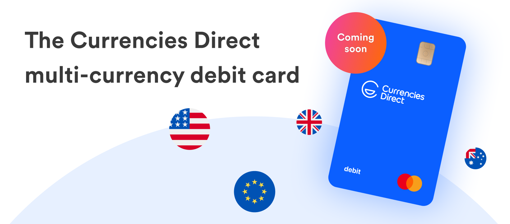 Discover a better way to pay – the Currencies Direct multi-currency debit card